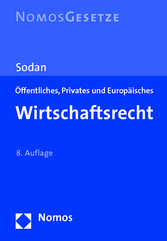 Öffentliches, Privates und Europäisches Wirtschaftsrecht