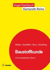 Baustoffkunde - mit europäischer Norm