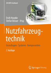 Nutzfahrzeugtechnik - Grundlagen, Systeme, Komponenten