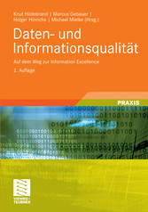 Daten- und Informationsqualität - Auf dem Weg zur Information Excellence