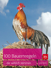 100 Bauernregeln, die wirklich stimmen