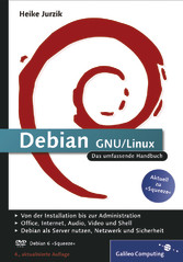 Debian GNU/Linux - Das umfassende Handbuch