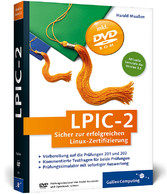 LPIC-2 - Sicher zur erfolgreichen Linux-Zertifizierung