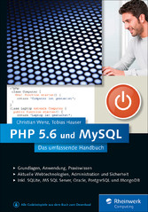 PHP 5.6 und MySQL - Das umfassende Handbuch
