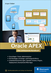 Oracle APEX - Das umfassende Handbuch