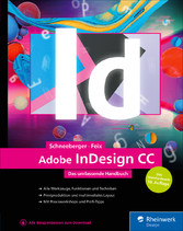 Adobe InDesign CC - Das umfassende Handbuch