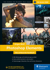 Photoshop Elements - Das umfassende Handbuch