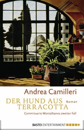 Der Hund aus Terracotta - Commissario Montalbano löst seinen zweiten Fall