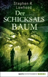 Der Schicksalsbaum - Roman Der Schicksalsbaum - Roman