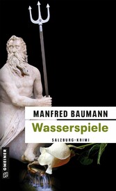 Wasserspiele - Meranas zweiter Fall