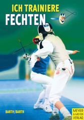 Ich trainiere Fechten Ich trainiere Fechten