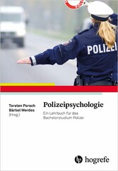 Polizeipsychologie - Ein Lehrbuch für das Bachelorstudium Polizei
