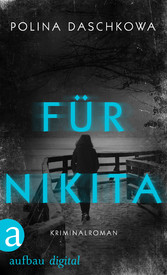 Für Nikita - Kriminalroman