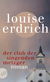 Der Club der singenden Metzger - Roman