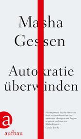 Autokratie überwinden Autokratie überwinden