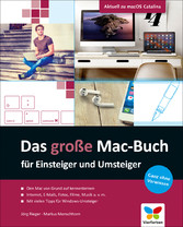 Das große Mac-Buch für Einsteiger und Umsteiger - große Mac-Buch für Einsteiger und Umsteiger