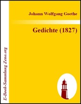 Gedichte (1827) : Ausgabe letzter Hand