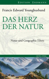 Das Herz der Natur - Natur und Geografie Tibets