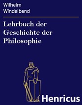 Lehrbuch der Geschichte der Philosophie