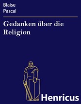 Gedanken über die Religion - (Pensées sur la religion et sur quelques autres sujets)