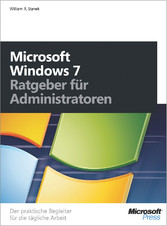 Microsoft Windows 7 - Ratgeber für Administratoren