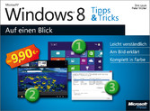 Microsoft Windows 8 Tipps & Tricks auf einen Blick