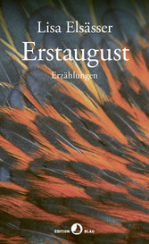 Erstaugust - Erzählungen