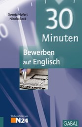 30 Minuten Bewerben auf Englisch 30 Minuten Bewerben auf Englisch