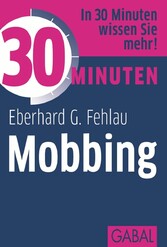 30 Minuten Mobbing 30 Minuten Mobbing