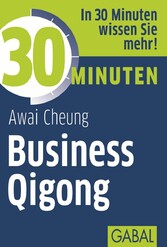 30 Minuten Business Qigong