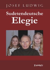 Sudetendeutsche Elegie Sudetendeutsche Elegie