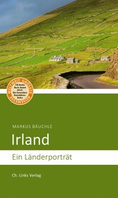 Irland - Ein Länderporträt