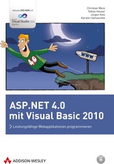 ASP.NET 4.0 mit Visual Basic 2010 - Leistungsfähige Webapplikationen programmieren ASP.NET 4.0 mit Visual Basic 2010 - Leistungsfähige Webapplikationen programmieren