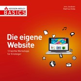 Die eigene  Website - 12 leichte Workshops für Einsteiger