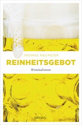 Reinheitsgebot - Kriminalroman