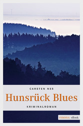 Hunsrück Blues - Kriminalroman