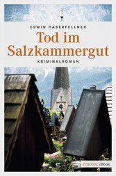 Tod im Salzkammergut Tod im Salzkammergut