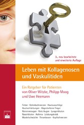 Leben mit Kollagenosen und Vaskulitiden - Ein Ratgeber für Patienten