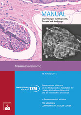 Mammakarzinome - Empfehlungen zur Diagnostik, Therapie und Nachsorge