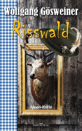 Risswald - Alpenkrimi