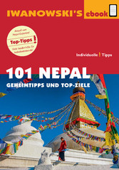 101 Nepal - Reiseführer von Iwanowski - Geheimtipps und Top-Ziele