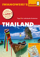 Thailand - Reiseführer von Iwanowski - Individualreiseführer mit vielen Abbildungen und Detailkarten mit Kartendownload