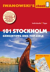 101 Stockholm - Geheimtipps und Top-Ziele - Individualreiseführer
