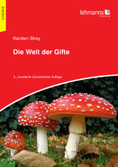 Die Welt der Gifte Die Welt der Gifte