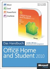 Microsoft Office Home and Student 2010 - Das Handbuch: Word, Excel, PowerPoint, OneNote Microsoft Office Home and Student 2010 - Das Handbuch: Word, Excel, PowerPoint, OneNote