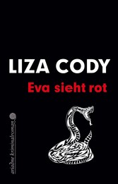 Eva sieht rot - Eva-Wylie-Trilogie, Band 2