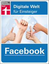 Facebook - Digitale Welt für Einsteiger