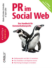 PR im Social Web -- Das Handbuch für Kommunikationsprofis