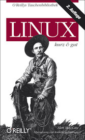 Linux - kurz & gut, - 2.Auflage