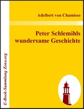 Peter Schlemihls  wundersame Geschichte